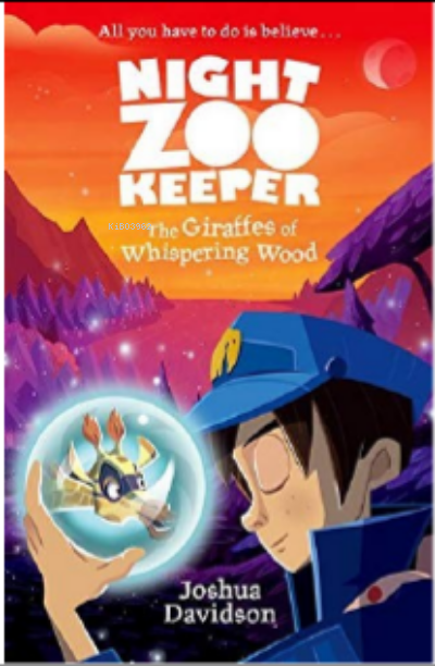 The Giraffes of Whispering Wood (Night Zookeeper Paperback) - Joshua D