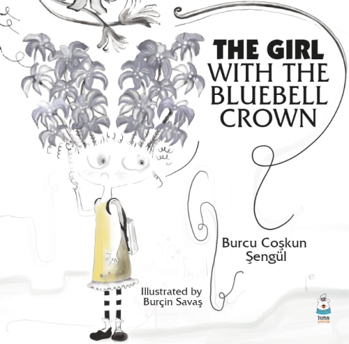 The Girl With The Bluebell Crown - Burcu Coşkun Şengül | Yeni ve İkinc