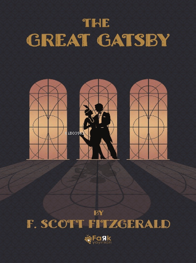 The Great Gatsby - F. Scott Fitzgerald | Yeni ve İkinci El Ucuz Kitabı