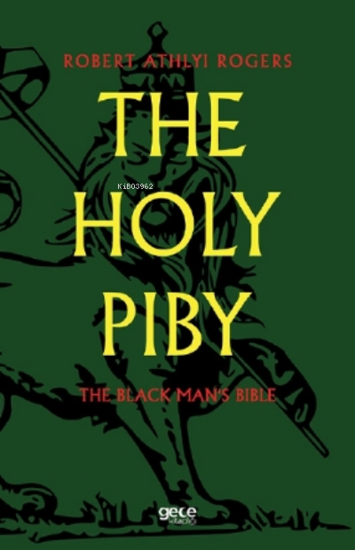 The Holy Piby - Robert Athlyi Rogers | Yeni ve İkinci El Ucuz Kitabın 