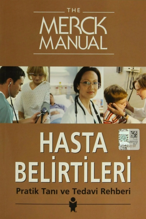 The Merck Manual Hasta Belirtileri Pratik Tanı ve Tedavi Rehberi - Rob