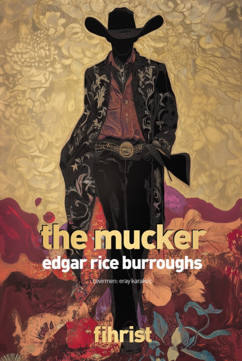 The Mucker - Edgar Rice Burroughs | Yeni ve İkinci El Ucuz Kitabın Adr