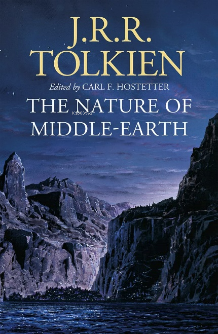 The Nature of Middle-Earth - J. R. R. Tolkien | Yeni ve İkinci El Ucuz