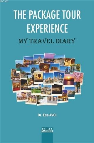 The Package Tour Experience - Eda Avcı | Yeni ve İkinci El Ucuz Kitabı