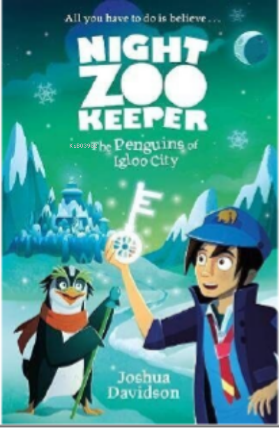 The Penguins of Igloo City (Night Zookeeper Paperback) - Joshua Davids