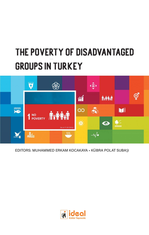 The Poverty Of Disadvantaged Groups In Turkey - Kübra Polat Subaşı | Y