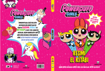 The Powerpuff Girls Resmi El Kitabı - Kolektif | Yeni ve İkinci El Ucu