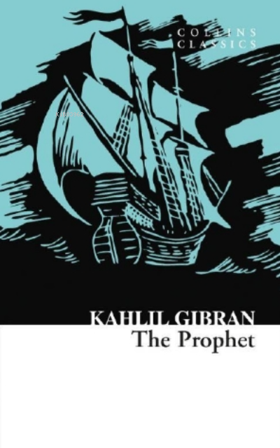 The Prophet ( Collins Classics ) - Kahlil Gıbran | Yeni ve İkinci El U