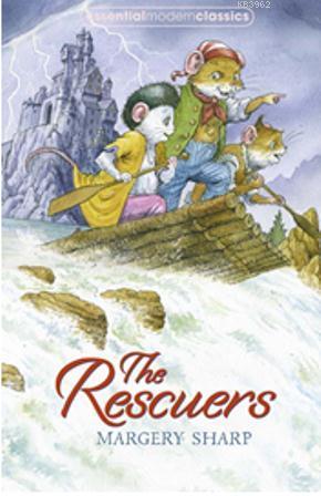 The Rescuers (Essential Modern Classics) - Margery Sharp | Yeni ve İki