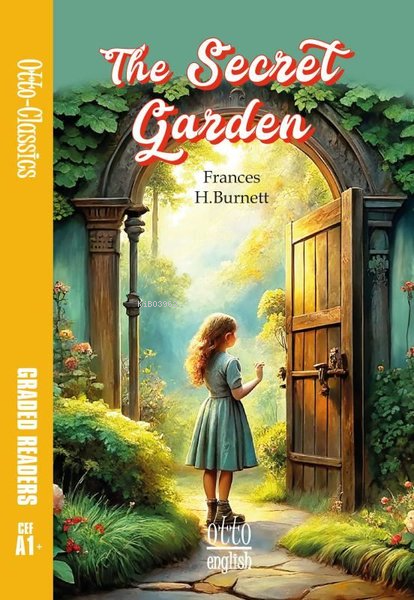 The Secret Garden - FRANCES H. BURNETT | Yeni ve İkinci El Ucuz Kitabı