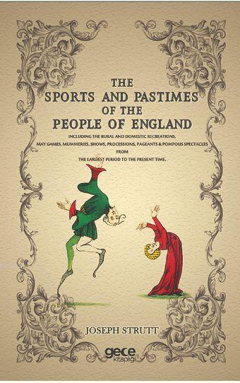 The Sports and Pastimes of The People of England - Joseph Strutt | Yen