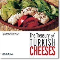 The Treasury Of Turkish Cheeses - Suzanne Swan | Yeni ve İkinci El Ucu