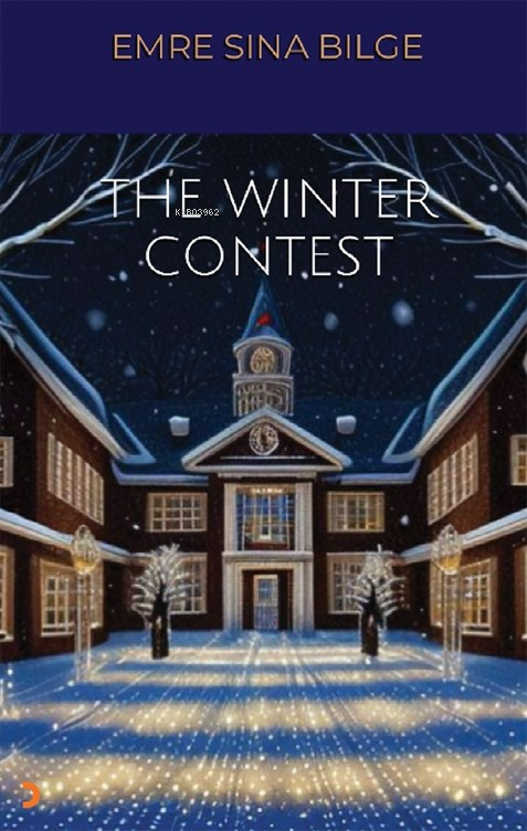 The Winter Contest - Emre Sina Bilge | Yeni ve İkinci El Ucuz Kitabın 