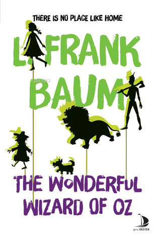 The Wonderful Wizard Of Oz - L. Frank Baum | Yeni ve İkinci El Ucuz Ki