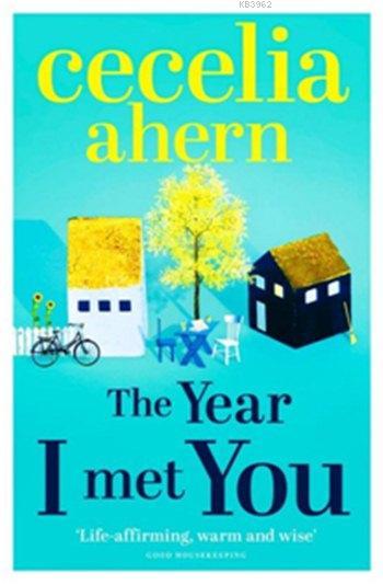 The Year I Met You - Cecelia Ahern | Yeni ve İkinci El Ucuz Kitabın Ad