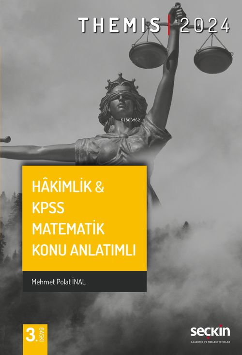 Themis– Hâkimlik & KPSS Matematik Konu Anlatımlı - Mehmet Polat İnal |