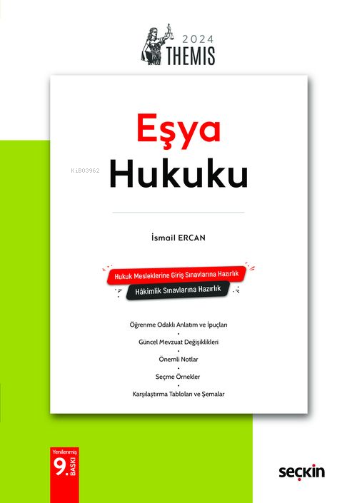 Themis– Medeni Hukuk Konu Kitabı C: II – Eşya Hukuku - İsmail Ercan | 