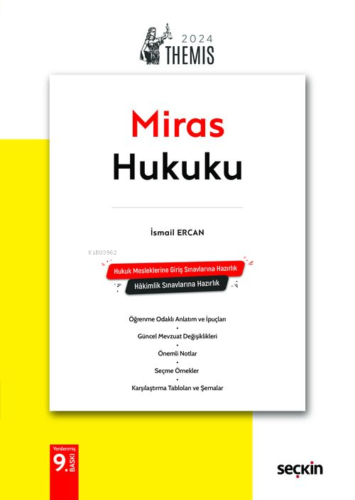 Themis– Medeni Hukuk Konu Kitabı C:III – Miras Hukuku - İsmail Ercan |