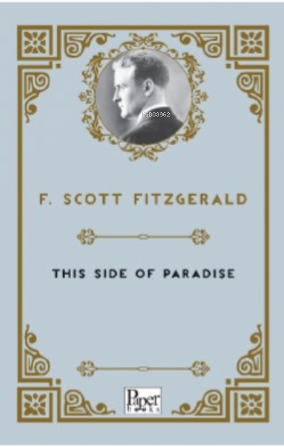 This Side of Paradise - Francis Scott Fitzgerald | Yeni ve İkinci El U