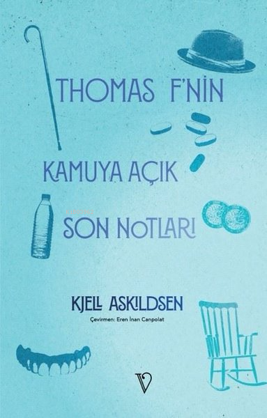 Thomas F'nin Kamuya Açık Son Notları - Kjell Askildsen | Yeni ve İkinc