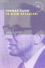 Thomas Kuhn ve Bilim Savaşları - Ziyauddin Serdar | Yeni ve İkinci El 