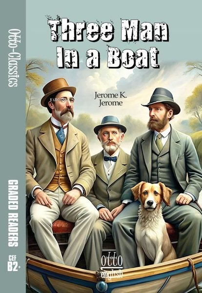 Three Men In a Boat - Jerome K. Jerome | Yeni ve İkinci El Ucuz Kitabı