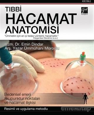 Tıbbi Hacamat Anatomisi - Emin Dindar | Yeni ve İkinci El Ucuz Kitabın