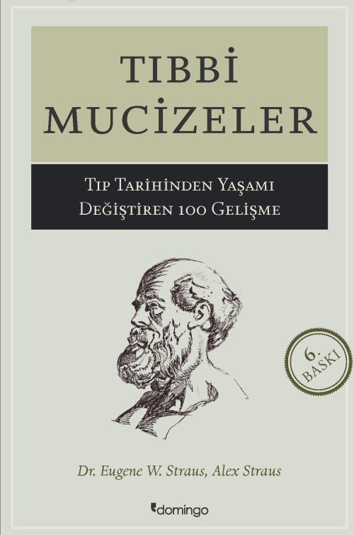 Tıbbi Mucizeler - A. Straus | Yeni ve İkinci El Ucuz Kitabın Adresi