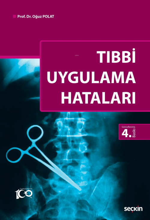 Tıbbi Uygulama Hataları - Oğuz Polat | Yeni ve İkinci El Ucuz Kitabın 