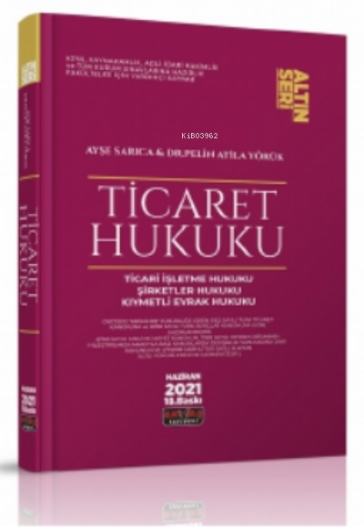 Ticaret Hukuku Konu Anlatımı - Ayşe Sarıca | Yeni ve İkinci El Ucuz Ki