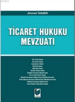 Ticaret Hukuku Mevzuatı (Ciltli) - Ahmet Tamer | Yeni ve İkinci El Ucu