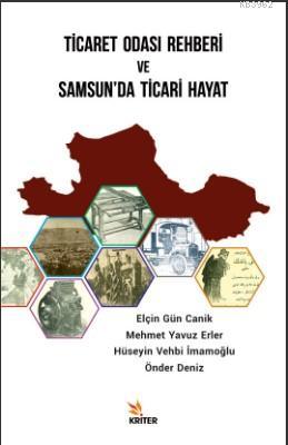 Ticaret Odası Rehberi ve Samsun'da Ticari Hayat - Elçin Gün Canik | Ye