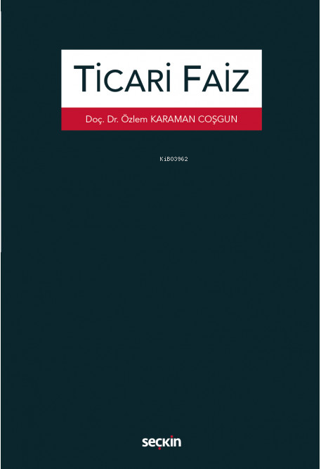 Ticari Faiz - Özlem Karaman Coşgun | Yeni ve İkinci El Ucuz Kitabın Ad