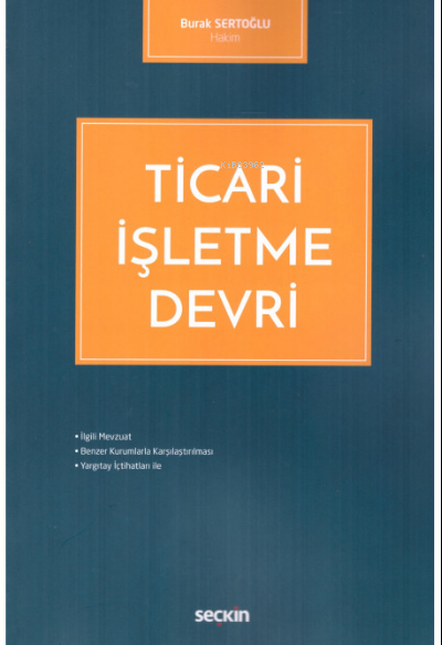 Ticari İşletme Devri - Burak Sertoğlu | Yeni ve İkinci El Ucuz Kitabın