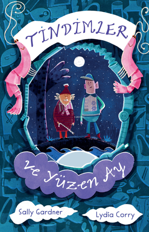 Tindimler ve Yüzen Ay - Sally Gardner | Yeni ve İkinci El Ucuz Kitabın