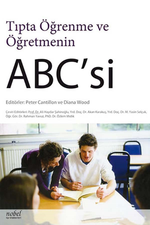 Tıpta Öğrenme Öğrenme Ve Öğretmenin Abc'Si - Peter Cantillon | Yeni ve