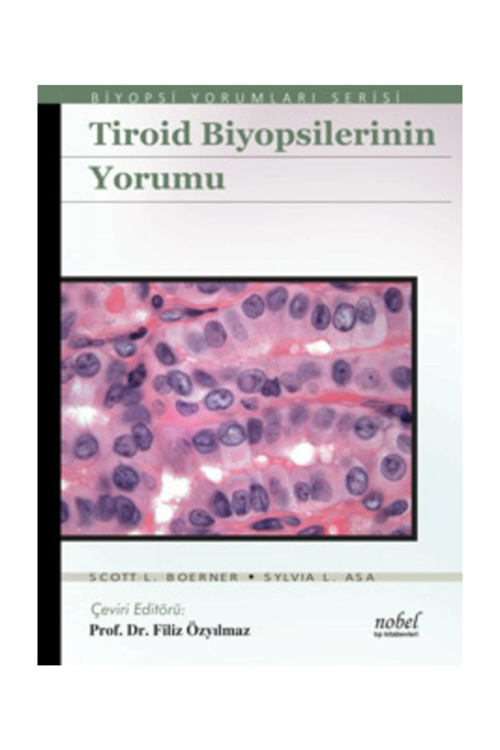 Tiroid Biyopsilerinin Yorumu - Filiz Özyılmaz | Yeni ve İkinci El Ucuz