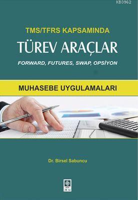 TMS-TFRS Kapsamında Türev Araçlar - Birsel Sabuncu | Yeni ve İkinci El