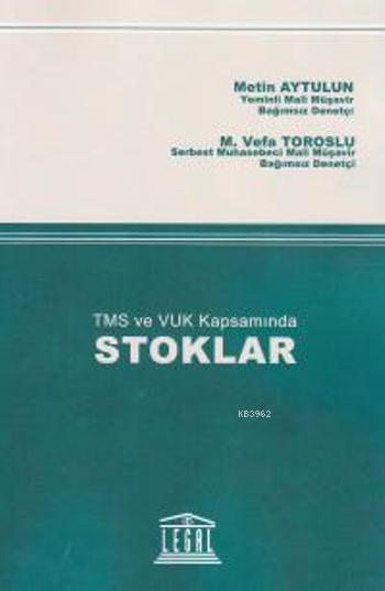 TMS ve VUK Kapsamında Stoklar - Mahmut Vefa Toroslu | Yeni ve İkinci E