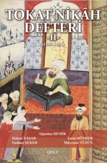 Tokat Nikah Defteri II - Fadime Şeker | Yeni ve İkinci El Ucuz Kitabın