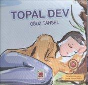 Topal Dev - Oğuz Tansel | Yeni ve İkinci El Ucuz Kitabın Adresi