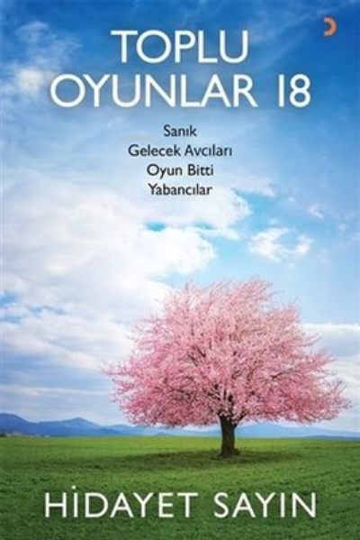 Toplu Oyunlar 18 - Hidayet Sayın | Yeni ve İkinci El Ucuz Kitabın Adre