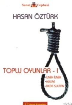 Toplu Oyunlar 1 - Hasan Öztürk | Yeni ve İkinci El Ucuz Kitabın Adresi