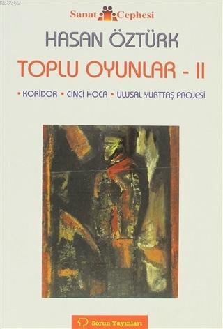 Toplu Oyunlar 2 - Hasan Öztürk | Yeni ve İkinci El Ucuz Kitabın Adresi