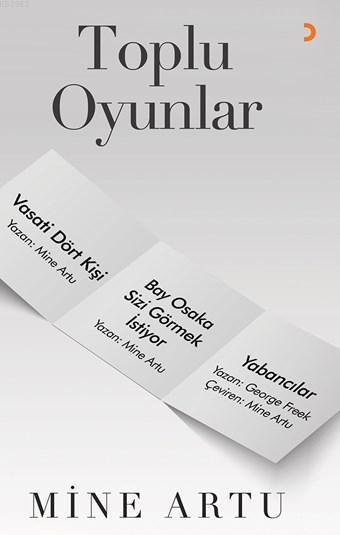 Toplu Oyunlar - Mine Artu | Yeni ve İkinci El Ucuz Kitabın Adresi