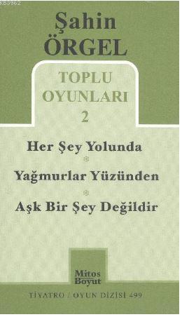 Toplu Oyunları 2 Herşey Yolunda - Yağmurlar Yüzünden - Aşk Bir Şey Değ