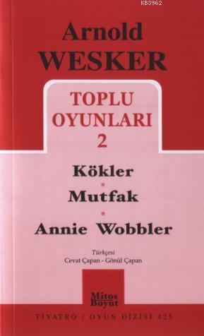 Toplu Oyunları 2 - Arnold Wesker | Yeni ve İkinci El Ucuz Kitabın Adre