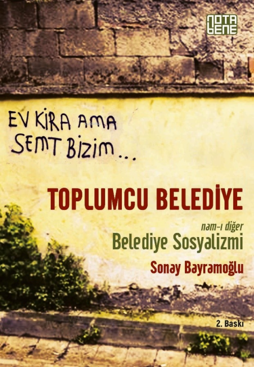 Toplumcu Belediye - Sonay Bayramoğlu | Yeni ve İkinci El Ucuz Kitabın 