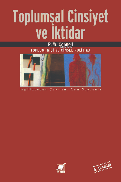 Toplumsal Cinsiyet ve İktidar - R. W. Connell | Yeni ve İkinci El Ucuz