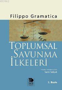 Toplumsal Savunma İlkeleri - Filippo Gramatica | Yeni ve İkinci El Ucu